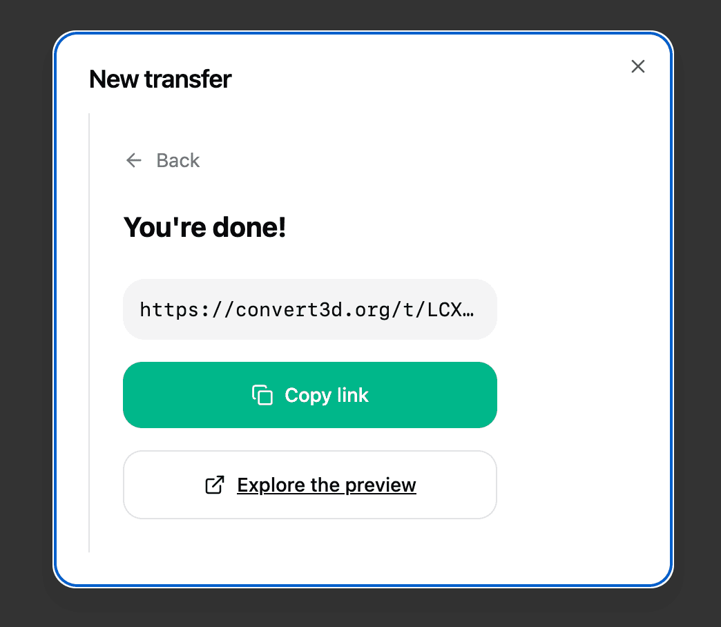 Transfer created dialog with copy link and explore preview buttons
